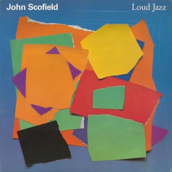 John Scofield ‎– Loud Jazz 1988 LP