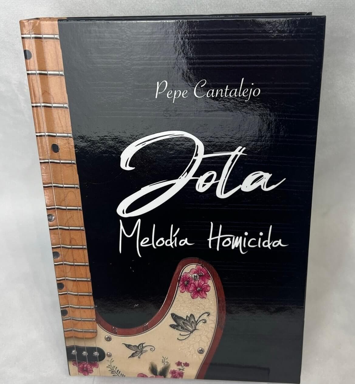 Libro Pepe Cantalejo “Jota” Melodía Homicida