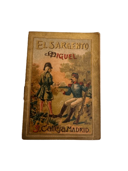 Cuento de la Editorial Calleja: El Sargento Miguel