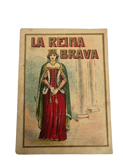 Cromo antiguo de la serie La Reina Brava