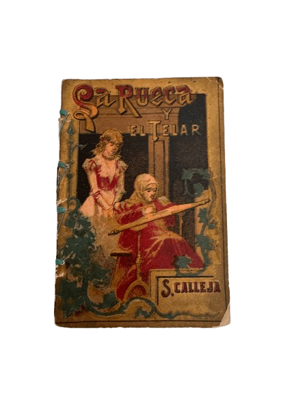 Cuento de la Editorial Calleja: La Rueca y el Telar