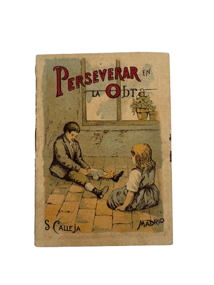 Cuento de la Editorial Calleja: Perseverar en la Obra